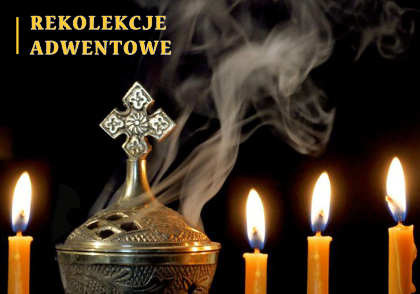 Plan rekolekcji adwentowych 14-17 grudnia 2024